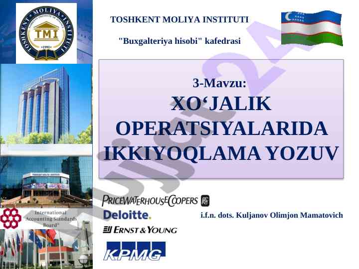 Ikkiyoqlama yozuvning ahamiyati buxgalteriya hisobi