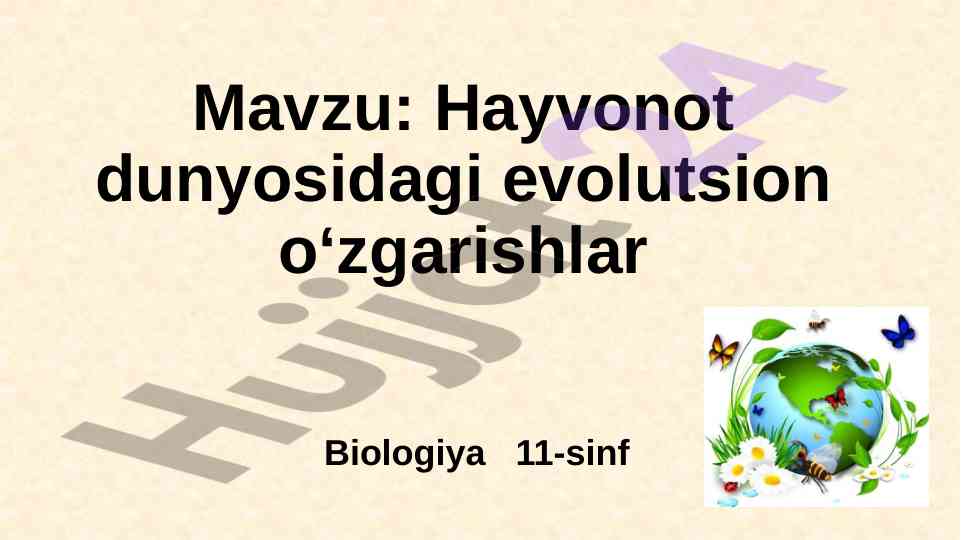 Hayvonot dunyosidagi evolutsion o'zgarishlar