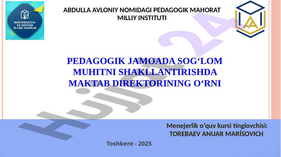 Maktab direktorining sog‘lom muhitdagi o‘rni