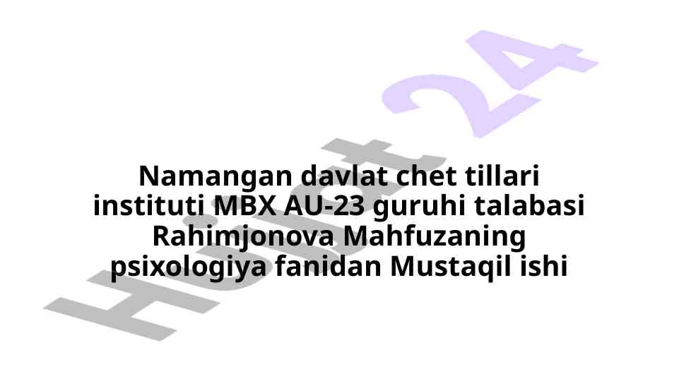 Psixologiya fanining predmeti va maqsadi