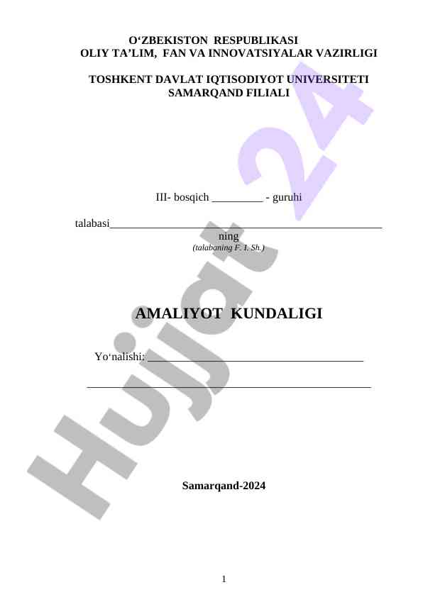 Amaliyot kundaligi mazmuni va unreal