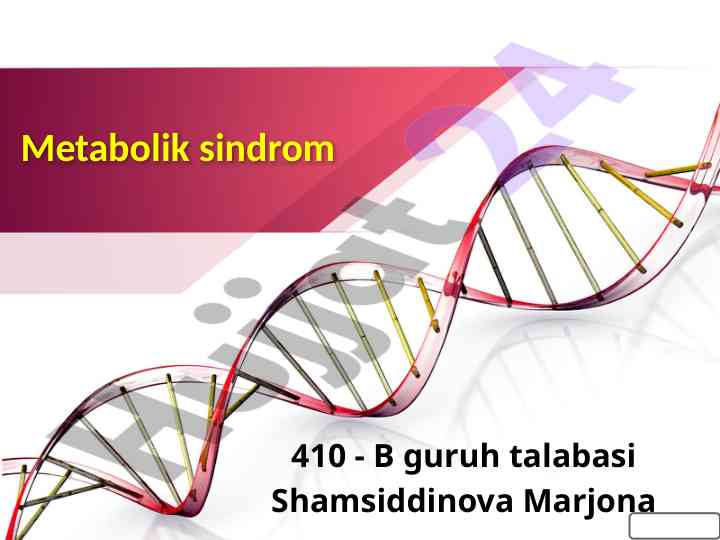 Metabolik sindrom va uning asosiy belgilari