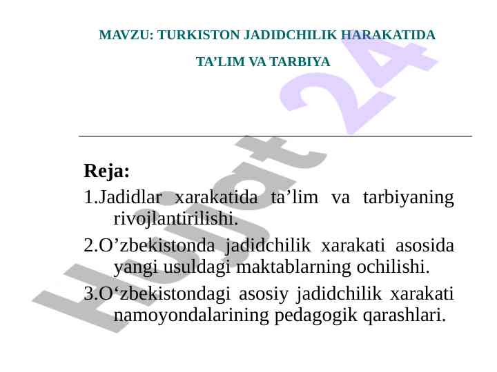 Turkiston jadidchilik harakatida ta'lim va tarbiya