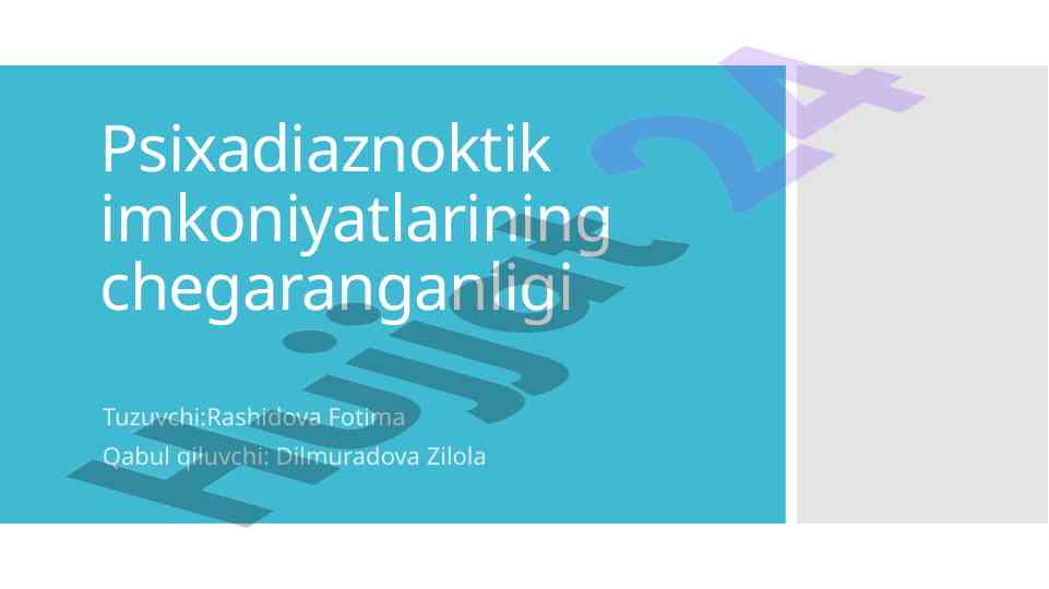 Psixadiaznoktik imkoniyatlarining chegaranganligi