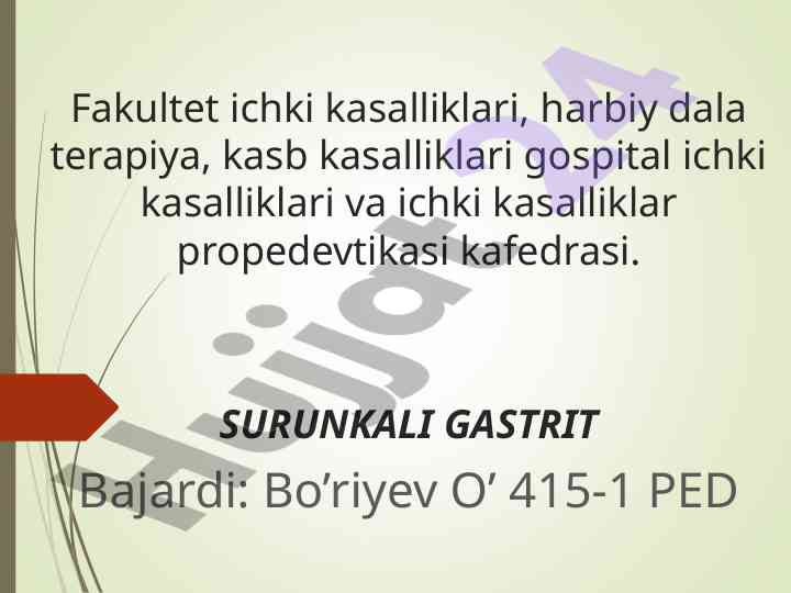 Surunkali gastrit turlari va patogenezi