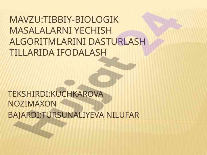 Dasturlash tillarida tibbiy-biologik masalalar