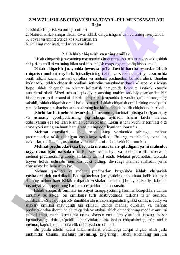 Ishlab chiqarish va tovar pul munosabatlari