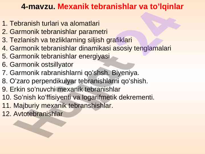 Mexanik tebranishlar va to'lqinlar mavzusi