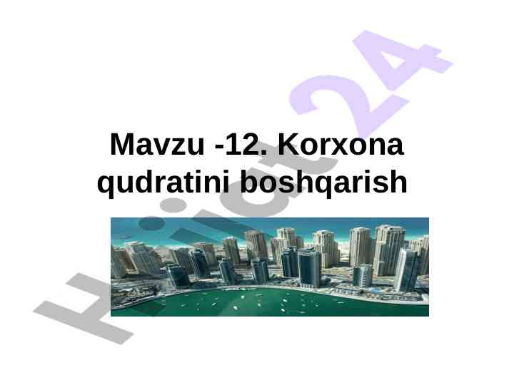 Korxona qudratini boshqarish texnologiyalari