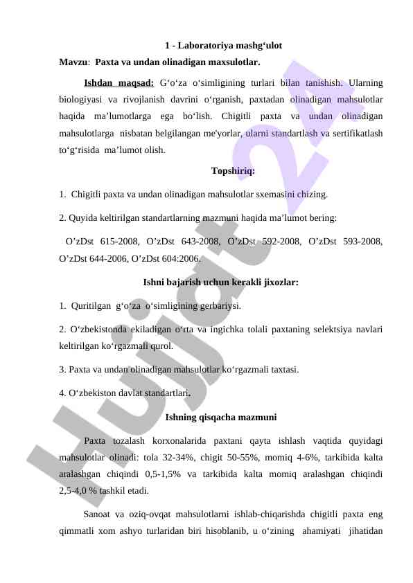 Laboratoriya mashg‘uloti: paxta va undan olinadigan maxsulotlar