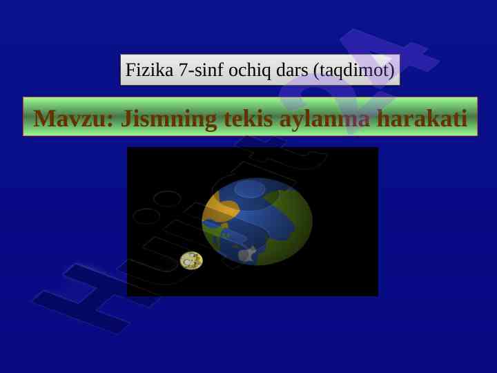 Jismning tekis aylanma harakati bilan ochiq dars