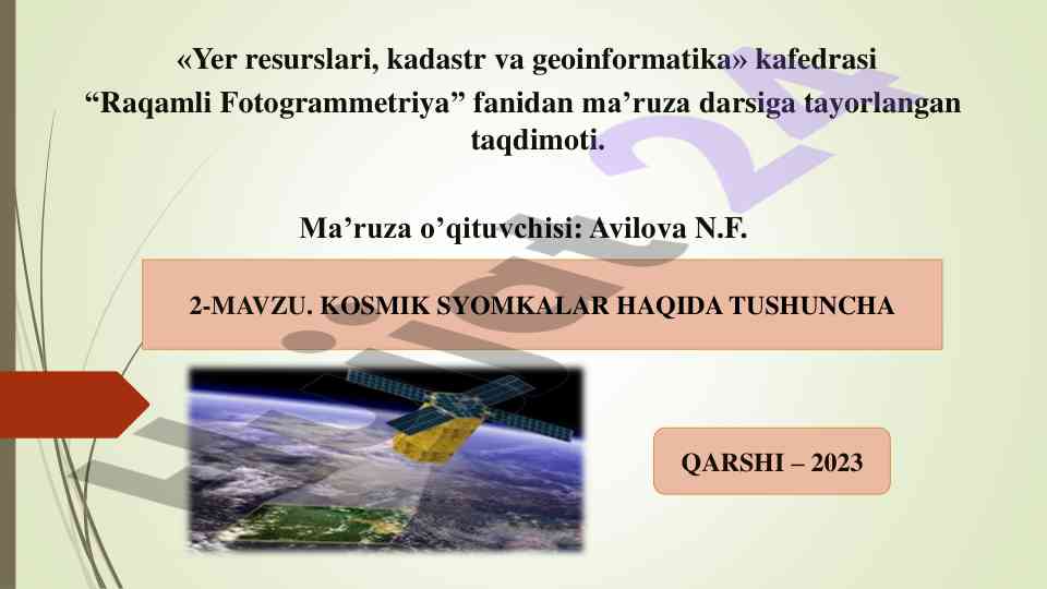 Raqamli fotogrammetriya fanidan dars taqdimoti