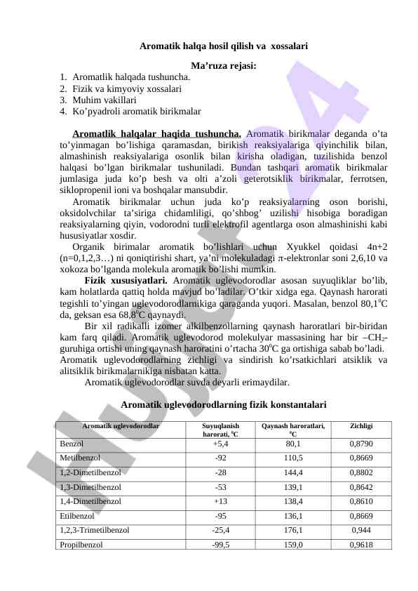 Aromatik halqa xossalari va fizik xususiyatlari