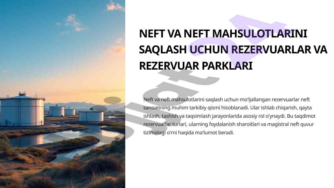 Neft va neft mahsulotlarini saqlash uchun rezervuarlar