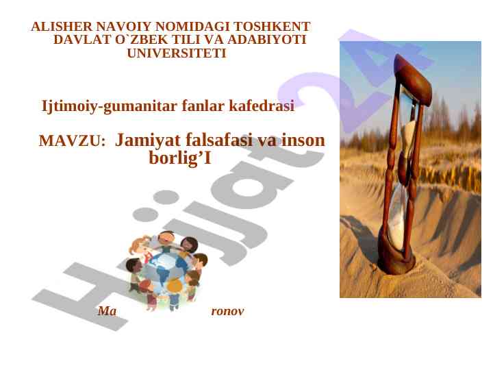 Jamiyat falsafasi va inson borligi taqdimoti