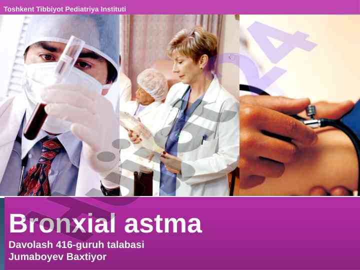 Bronxial astma diagnostikasi va davolash yondashuvlari