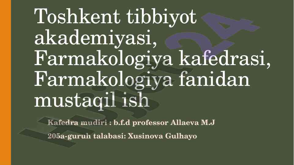 Fitopreparatlar va ularning qo'llanilishi