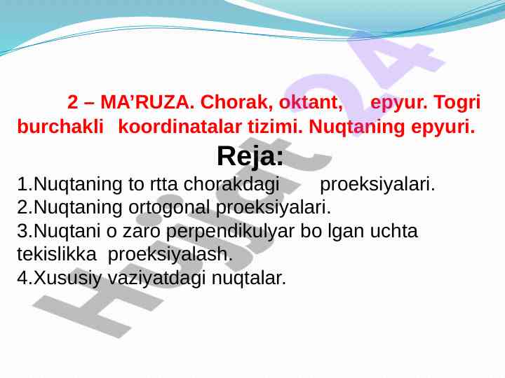 Choraklar va epyur proeksiyalari tahlili