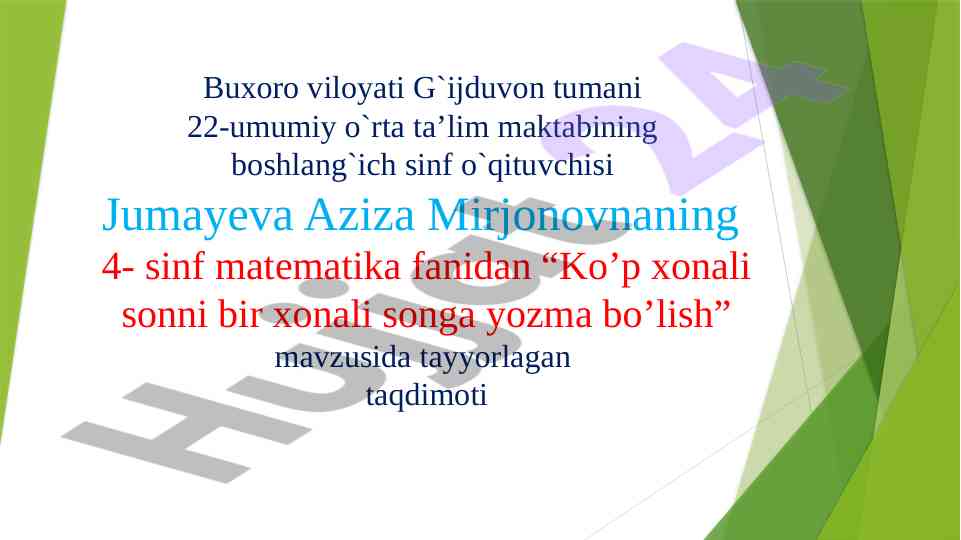 Ko’p xonali sonni bir xonali songa yozma bo’lish