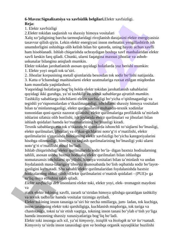 Signalizatsiya va xavfsizlik belgilari elektr xavfsizligi