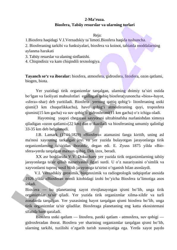 Biosfera tabiiy resurslar va ularning turlari