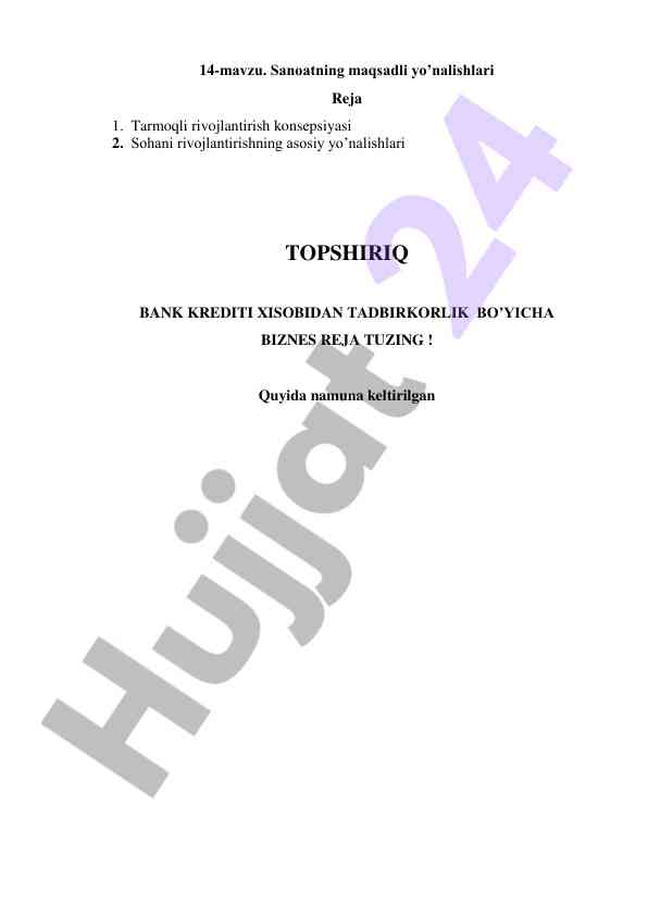 Sanoatning maqsadli yo’nalishlari bo’yicha biznes reja