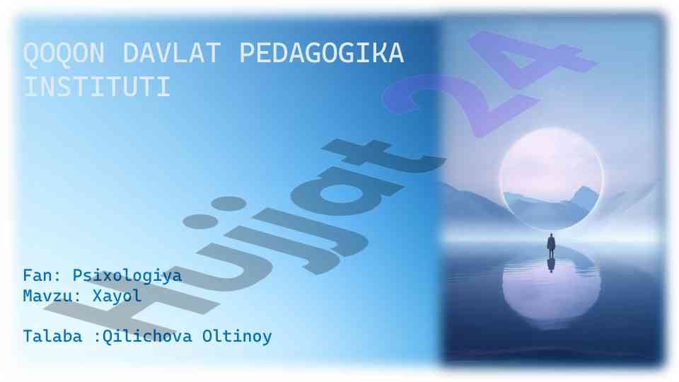 Xayol mavzusida psixologiya o‘qitilishi