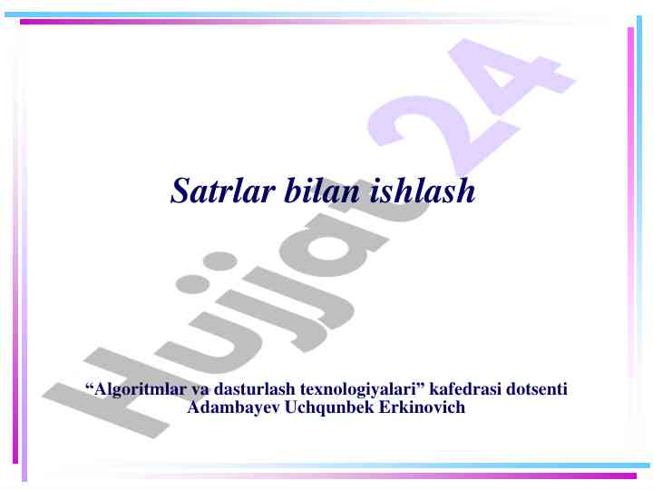 Satrlar bilan ishlash va system.string sinfi