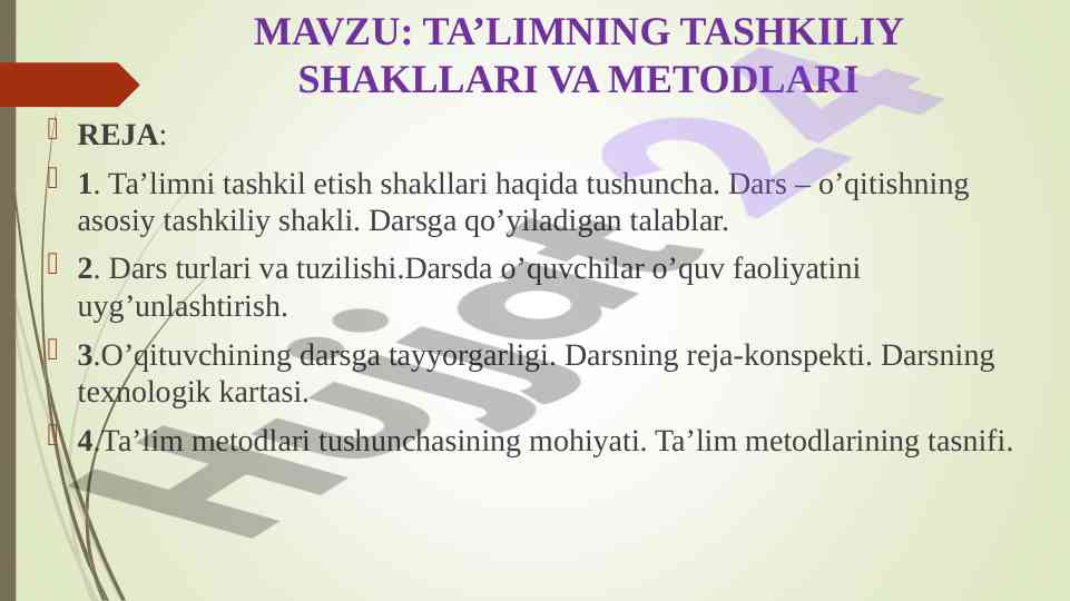 Ta’limning tashkiliy shakllari va metodlari