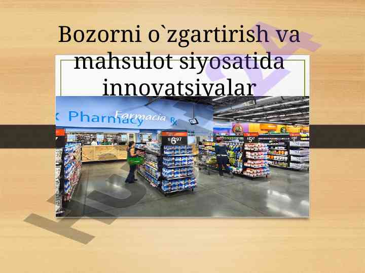 Innovatsiyalar va mahsulot siyosati tahlili