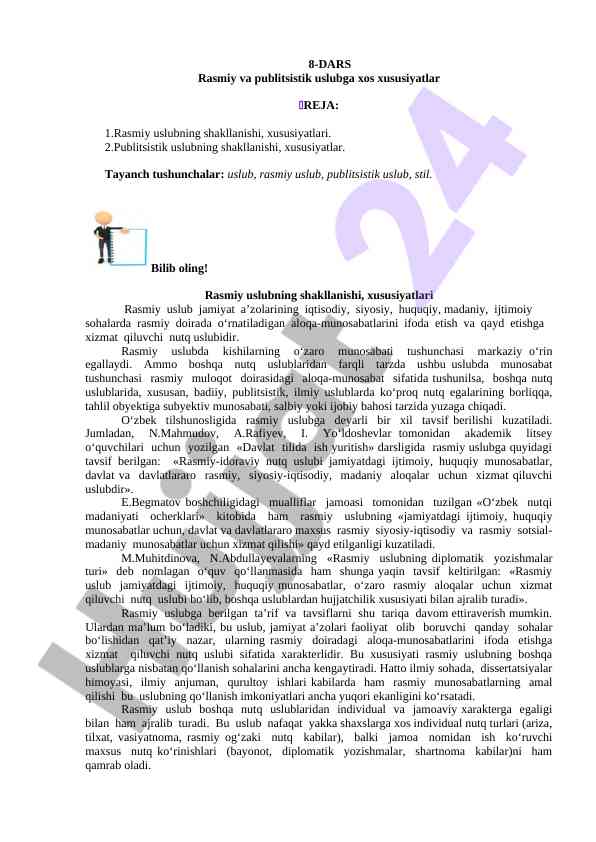 Rasmiy va publitsistik uslubning xususiyatlari
