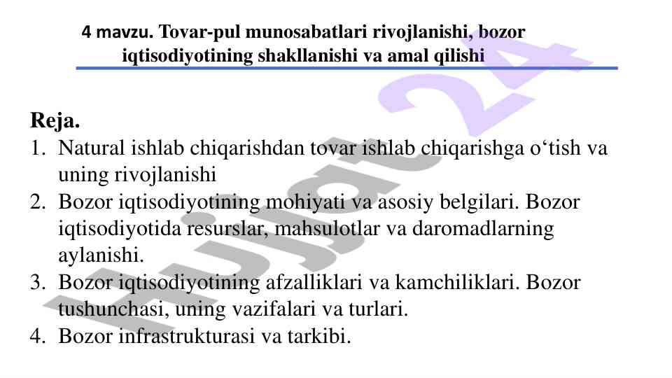 Bozor iqtisodiyotining mohiyati va rivojlanishi
