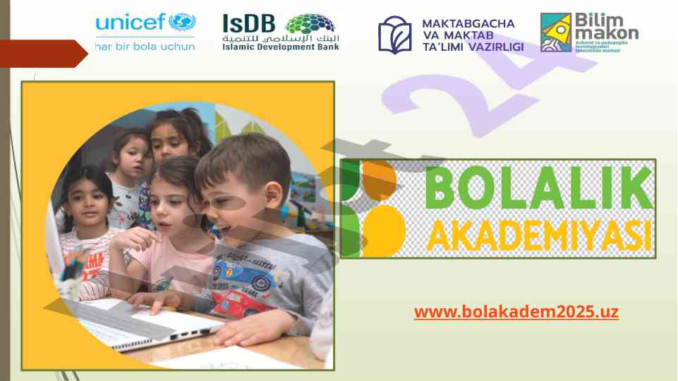 Bolalik akademiyasi raqamli platformasi ta'lim resurslari