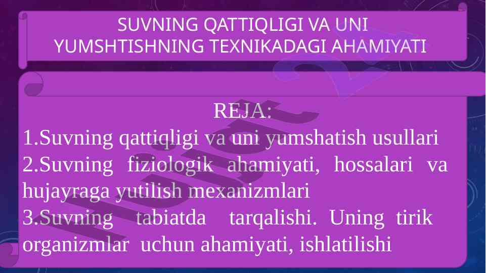 Suvning qattiqligi va yumshatish usullari