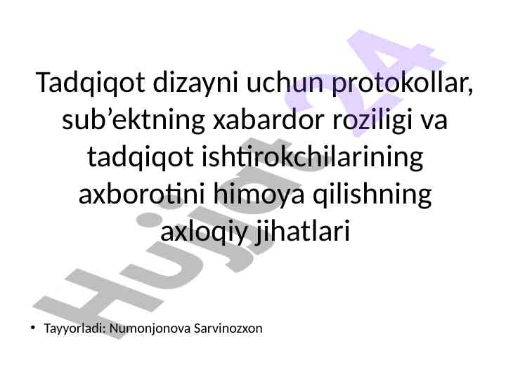 Tadqiqot dizayni va axloqiy jihatlari