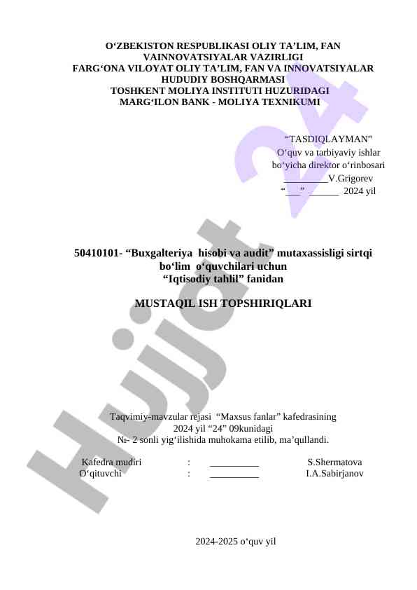 Iqtisodiy tahlil fanidan mustaqil ish topshiriqlari