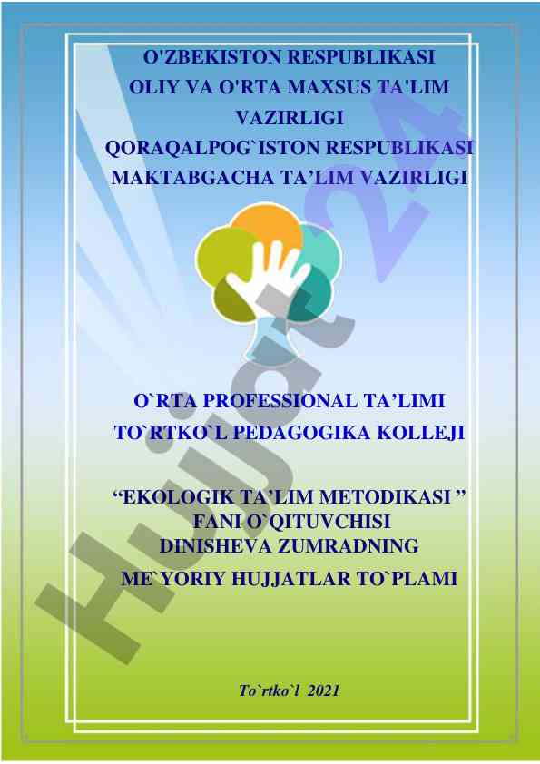 Ekologik ta'lim metodikasi materiallari
