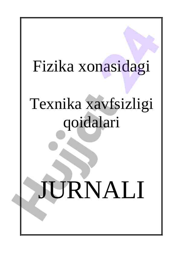 Texnika xavfsizligi qoidalari jurnali maktabida