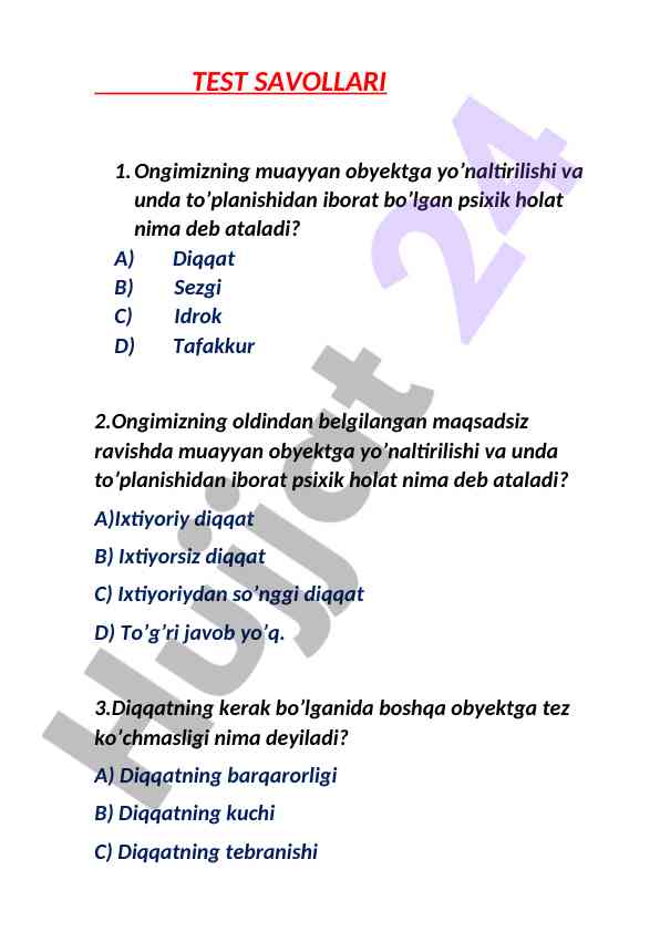 Psixik holat va diqqat turlari haqida savollar