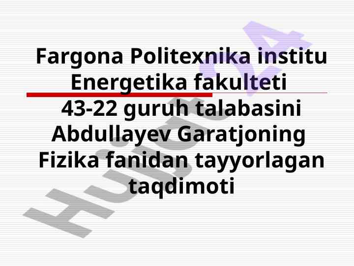 Yarim o'tkazgichlar fizikasi taqdimoti