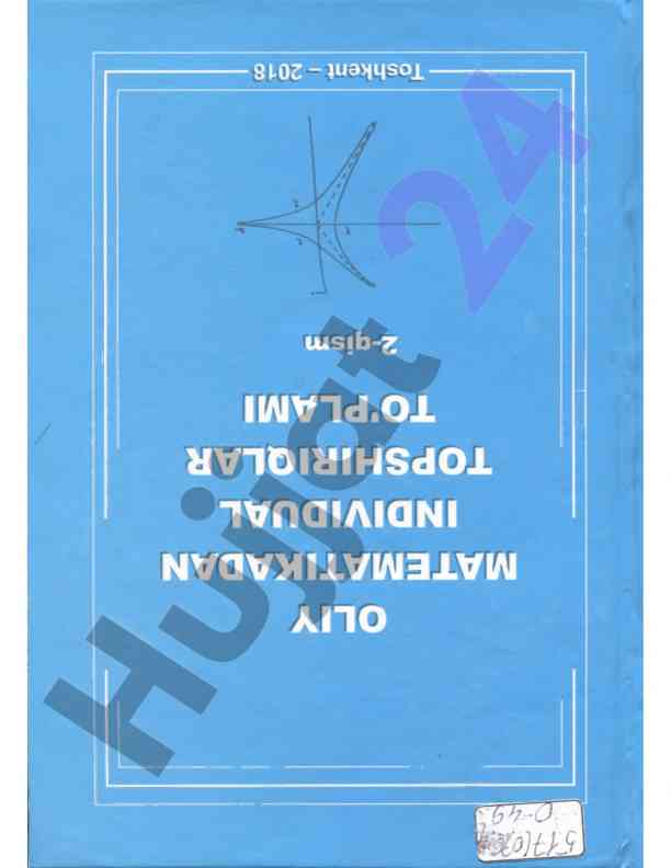 Oliy matematikadan individual topshiriqlar to‘plami