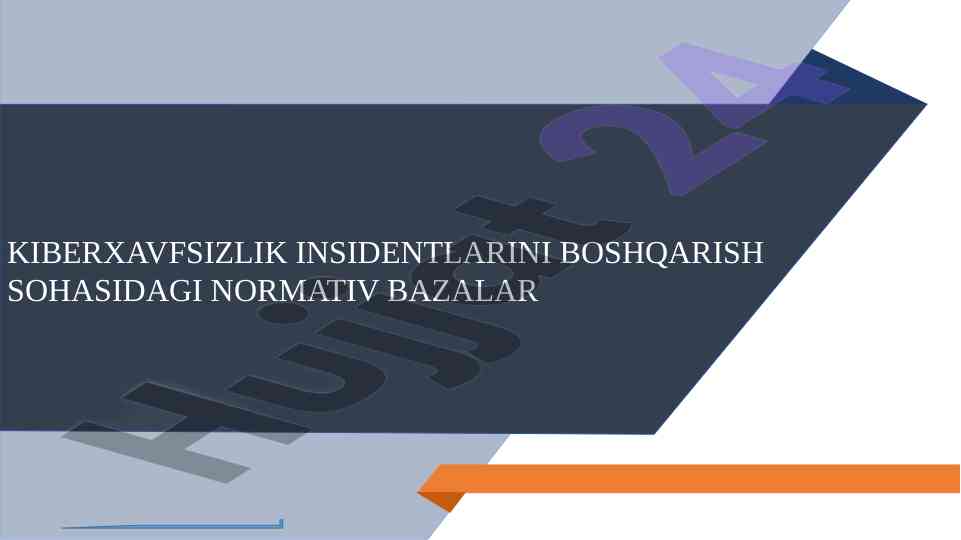Kiberxavfsizlik insidentlarini boshqarish asoslari
