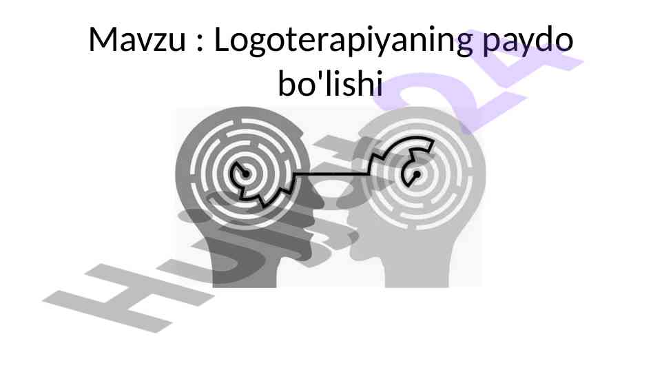 Logoterapiya va franklian falsafasining asoslari