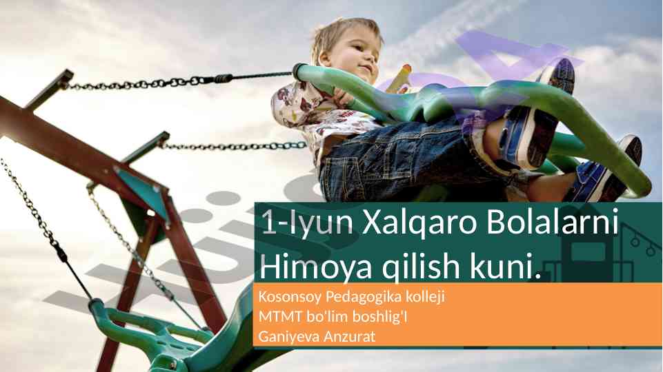 Xalqaro bolalarni himoya qilish kuni haqida ma'lumot
