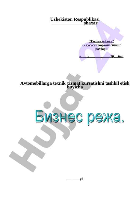 Avtomobillarga texnik xizmat tashkil etish loyihasi
