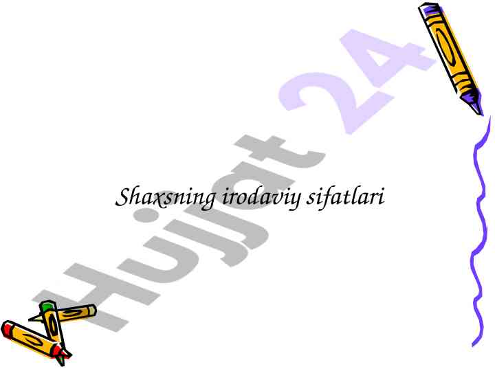 Shaxs irodaviy sifatlari tushunchalari