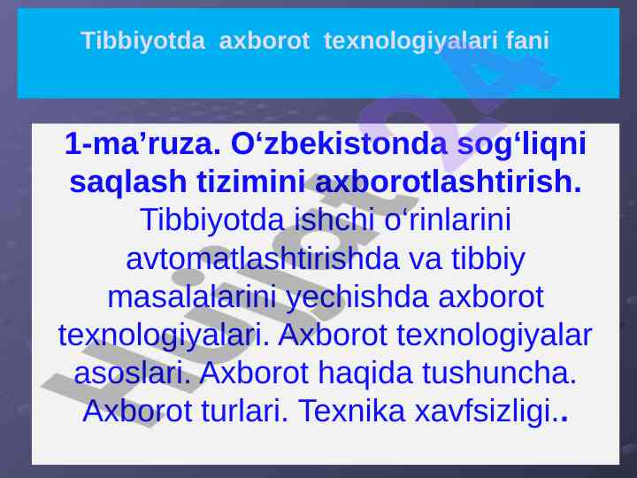 Sog‘liqni saqlash tizimini axborotlashtirish