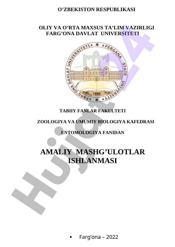 Amaliy mashg’ulot ishlanmasi entomologiya fani