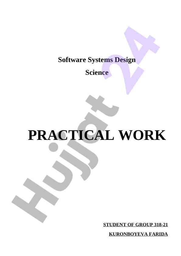 Software systems design practical work guide