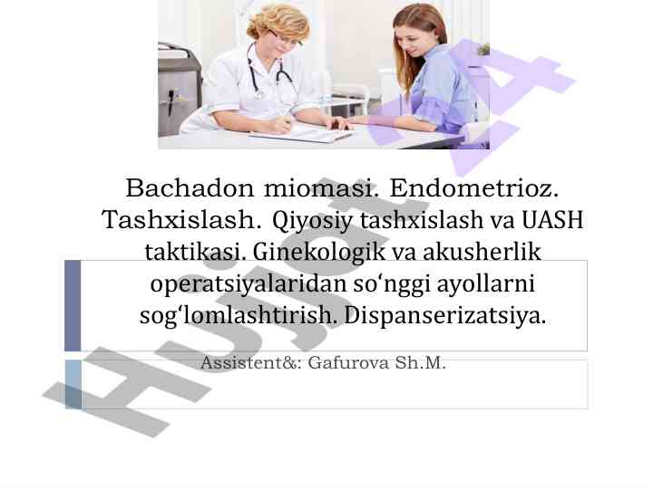 Bachadon miomasi tashxisi va reabilitatsiya usullari